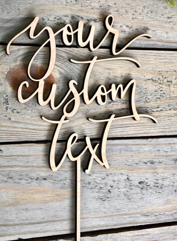 Custom Cake Topper